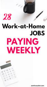 28 Online Jobs That Pay Weekly Through Paypal 2021 List Of Companies Online Jobs Money Making Jobs Legit Online Jobs
