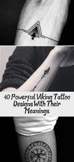 40 Powerful Viking Tattoo Designs With Their Meanings Tattoo Bineyy Com Viking Tattoos Tattoos With Meaning Viking Tattoo Design