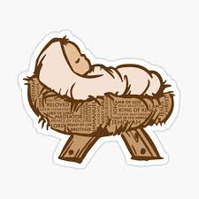 You know sweetie, jesus did grow up. Baby Jesus Stickers Redbubble