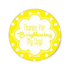 Thanks For Brightening My Day Thank You Sticker Zazzle Com Thank You Stickers Sunshine Homes Senior Living Activities