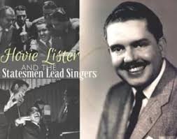 Hovie Lister and the Statesmen Lead Singers