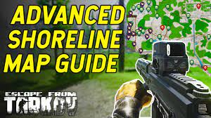 You'll obtain escape from tarkov's shoreline map rather much less welcome than your average beachside resort. Advanced Shoreline Map Guide Escape From Tarkov Pvp Guide Youtube