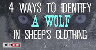 We did not find results for: 4 Ways To Identify A Wolf In Sheep S Clothing Faith In The News
