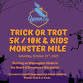 Trick or Trot 5K/ 10K & Kids Monster Mile event image