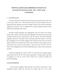 Kebersihan lingkungan sekolah menambah semangat siswa dalam belajar kebersihan lingkungan menjadi keunggulan sekolah kebersihan dapat melancarkan otak manusia dan terhindar dari penyakit yang disebabkan oleh lingkungan yang. Proposal Kebersihan Lingkungan Sekolah Cara Golden