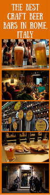 The meals are good quality and the prices are reasonable. Video Rome S Best Pubs The Best Craft Beer Bars In Rome Testaccina