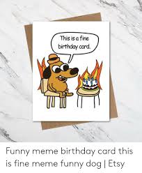 28 Funny Meme Birthday Card