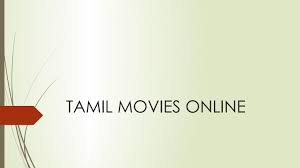 Watch online tamil movies 2019,new tamil movies online free ,latest indian tamil movies ,download full hd tamil movies , tamil movies katteri full movie watch online 123movies, horror movie direction by deekay. 10 Best Sites To Watch Tamil Movies Online Free With Hd Quality Getdailybuzz