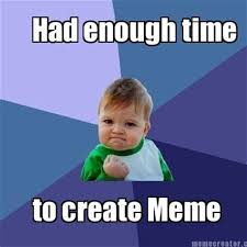 Had Enough Memes