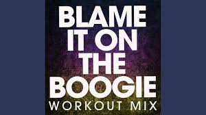 Blame It on the Boogie (Workout Mix) - YouTube