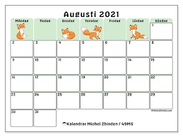 Många andra kalendrar finns också tillgängliga, särskilt den med. Kalender Augusti 2021 For Att Skriva Ut 49ms Michel Zbinden Fi