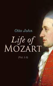 Life of Mozart (Vol. 1-3): Biography of Music Genius (Complete Edition) -  Kindle edition by Jahn, Otto, Townsend, Pauline D.. Arts & Photography  Kindle eBooks @ Amazon.com.