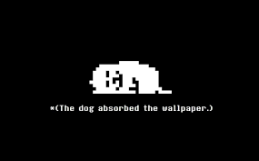The Dog Used Absorb On The Wallpaper Lol Great Prank To Pull On Someone Just Change This To Their Wallpaper Undertale Quotes Undertale Undertale Background