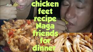 Homecooked chicken feet recipe || Naga friends for dinner ||