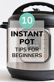 While the slow cooker can make meal planning a cinch, there are still some rules to follow to get best results and many people make at least one of however, the two results won't be the same. 10 Instant Pot Tips For Beginners Maple Mango