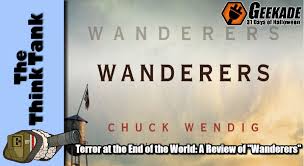 Jun 06, 2021 · bolton wanderers have been linked with a move for released hull city defender max clark. Terror At The End Of The World A Review Of Wanderers By Chuck Wendig Geekade