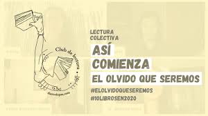 Si quieres hacerte una idea de cómo será el futuro, imagina una bota aplastando un rostro humano incesantemente. Lee Aqui Las Primeras Paginas De El Olvido Que Seremos Diario De Paz Colombia