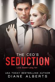 How to become naturally attractive to women and why the seduction community will never get you there. The Ceo S Seduction By Diane Alberts Ebook