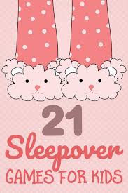 Maybe you would like to learn more about one of these? 21 Sleepover Games For Kids Have The Best Pajama Party Ever