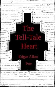 Book Cover For The Tell Tale Heart By Edgar Allan Poe I Created For A Book Cover Contest Bookcover Poe Gothic The Tell Tale Heart Poe Edgar Allan Poe