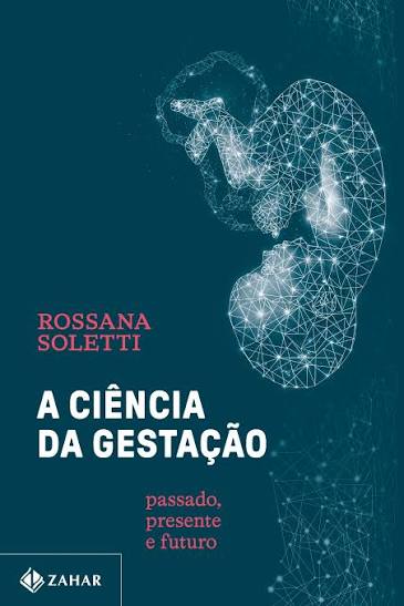 A Ciência da Gestação