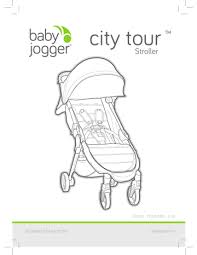 A gallery of photos of the ford gt during imsa at circuit of the americas. Baby Jogger City Tour Assembly Instructions Manual Manualzz