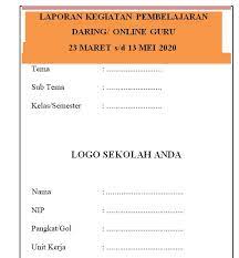 Penerapan program kualitas pembelajaran di tingkat satuan sekolah model smkn 2 tangerang selatan telah dicoba. Laporan Pembelajaran Daring Sd Kelas 1 2 3 4 5 6 Info Pendidikan Terbaru
