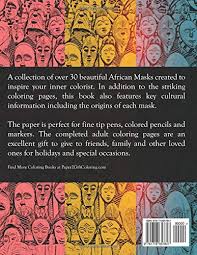 Discover thanksgiving coloring pages that include fun images of turkeys, pilgrims, and food that your kids will love to color. African Masks Coloring Book A Coloring Book Featuring Over 30 Images Inspired By Traditional African Masks Cultural History Folk Art Coloring Book P2g Publishing Amazon Es Libros