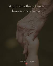 Maybe you would like to learn more about one of these? 75 Best Grandma Quotes About Grandmothers And Their Love