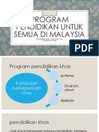 Dual language programme (dlp) borang kesediaan bantuan kerajaan di. Program Pendidikan Untuk Semua Di Malaysia