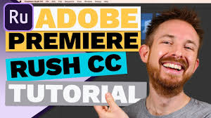 Adobe Premiere Rush Cc Tutorial Youtube