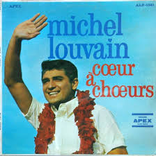 Le chanteur michel louvain vient d'être hospitalisé d'urgence à la demande de son médecin. Michel Louvain Coeur A Choeurs 1965 Vinyl Discogs