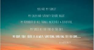 38 of the best sunset love quotes, that put together love & sunset. Sunset Love Quote Romantic Sunset Quotes Sunset Love Quotes Sunset Quotes