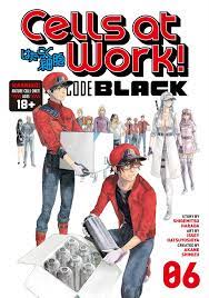 Cells at Work! CODE BLACK 6 Manga eBook by Shigemitsu Harada - EPUB Book |  Rakuten Kobo United States