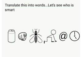 Rebus puzzles can represent name, thing, animal or a phrase. Translate Into Words From Rebus Puzzle Puzzle Fry