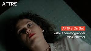 AFTRS On Set: with cinematographer Mia Schirmer (Bachelor of Arts Screen:  Production, 2023)