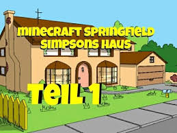 Die anschrift des hauses lautet 742 evergreen terrace (ausnahmen: Minecraft Springfield Simpsons Haus Teil 1 Grundriss Youtube