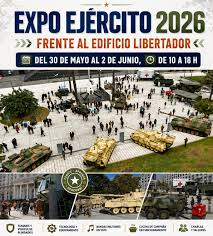 Llega la Expo Ejército 2026 con entrada libre y gratuita en la Ciudad de  Buenos Aires Del 30 de mayo al 2 de junio, de 10 a 18 hs, vas a poder