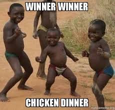 Check spelling or type a new query. Winner Winner Chicken Dinner Dancing Black Kids Make A Meme