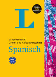 Für die gestaltung der adresse gibt es din vorschriften. Grund Aufbauwortschatz Spanisch Langenscheidt