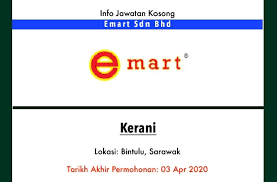 Jawatan kosong terkini asp (assistant superintendent), inspektor, sarjan dan jabatan sumber manusia press metal bintulu sdn bhd lot 36, block 1, samalaju industry park sekiranya anda merasakan laman kerja ini banyak membantu dan memberikan manfaat kepada semua, mohon. Info Jawatan Kosong Terkini Emart Sdn Bhd Bintulu Sarawak Jawatan Kosong Terkini