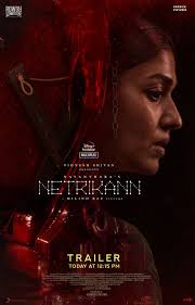 Netrikann cast, crew, release, review, poster, trailer, wiki. Netrikann 2021 Imdb
