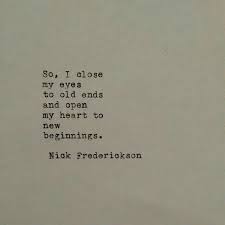 Out With The Old In With The New Words Quotes Words Quotes