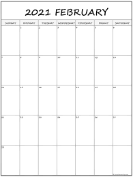 Monthly, yearly or blank calendar. February 2021 Vertical Calendar Portrait