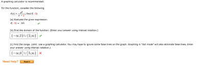 Solved A Graphing Calculator Is Recommended For The Func Chegg Com