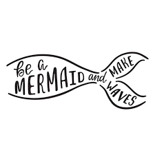 Black And White Mermaid Be A Mermaid And Make Waves Hand Drawn Inspiration Quote About Summer With Tail Silhouette Vector Ar Wave Illustration Mermaid Vector Black And White Drawing