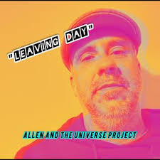 Download Allen and the Universe Project album songs: Leaving Day