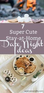 We have provided a few of our local recommendations below. 7 Creative Stay At Home Date Night Ideas