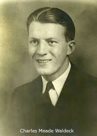 Charles Meade Waldeck (1918-1954)