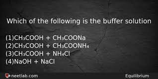 Which Of The Following Is The Buffer Solution Neetlab